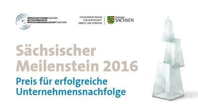 Sächsischer Meilenstein 2016